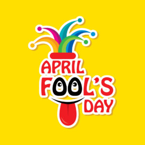  April Fools’ Day is the only day of the year where it is acceptable to lie in order to trick others for the fun of it.